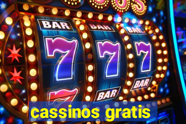 cassinos gratis