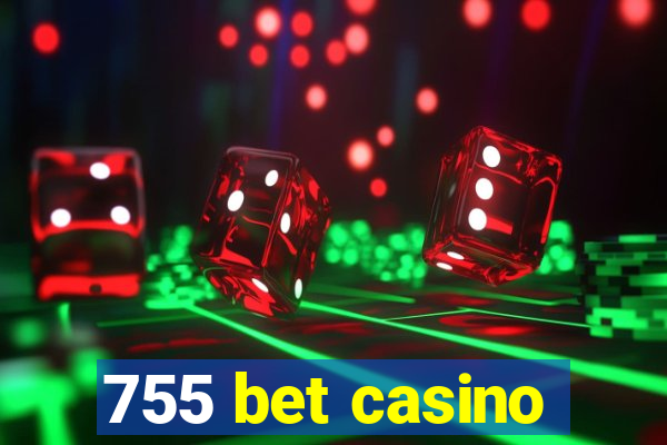 755 bet casino