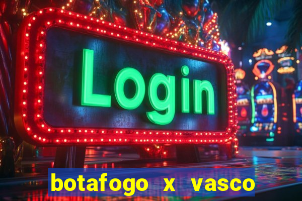 botafogo x vasco ao vivo futemax