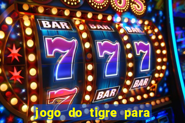 jogo do tigre para ganhar dinheiro no pix