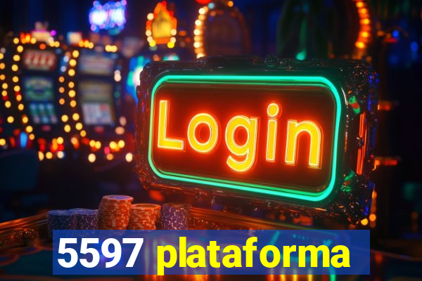 5597 plataforma