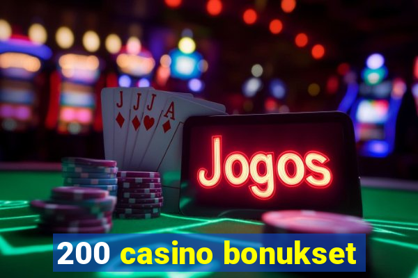 200 casino bonukset