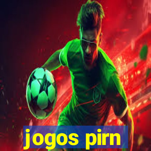 jogos pirn