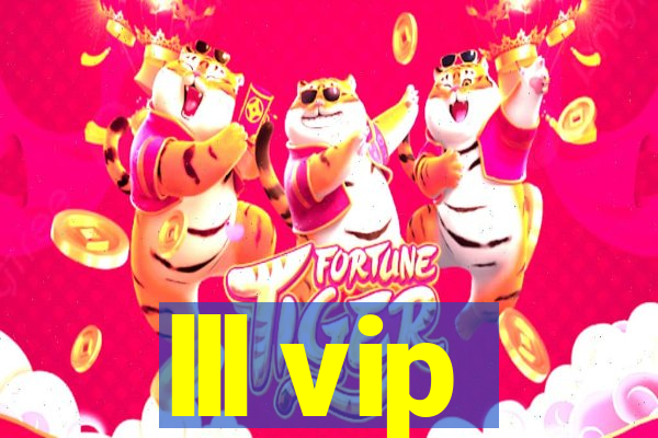 lll vip