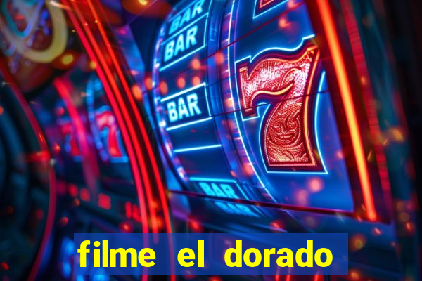 filme el dorado (1966 dublado download)