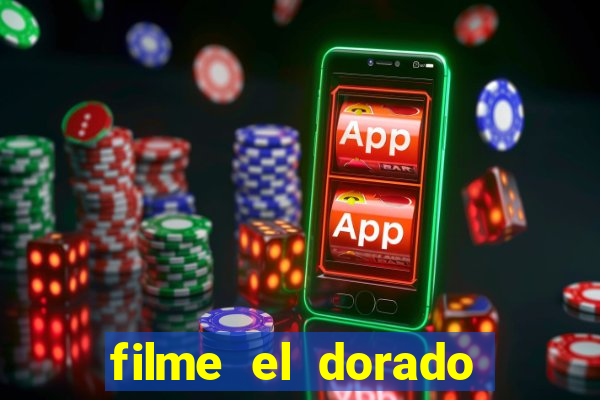 filme el dorado (1966 dublado download)