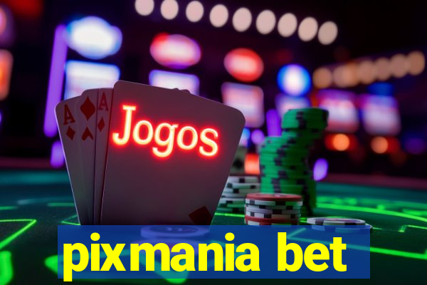 pixmania bet