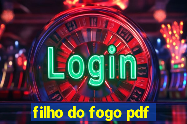 filho do fogo pdf