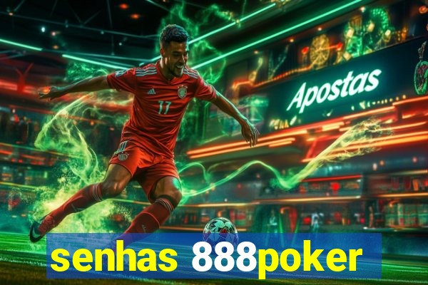 senhas 888poker