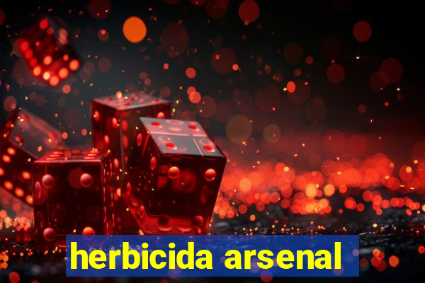 herbicida arsenal