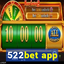 522bet app