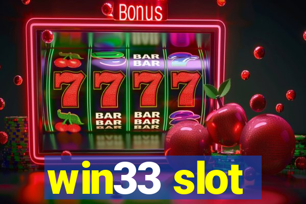 win33 slot