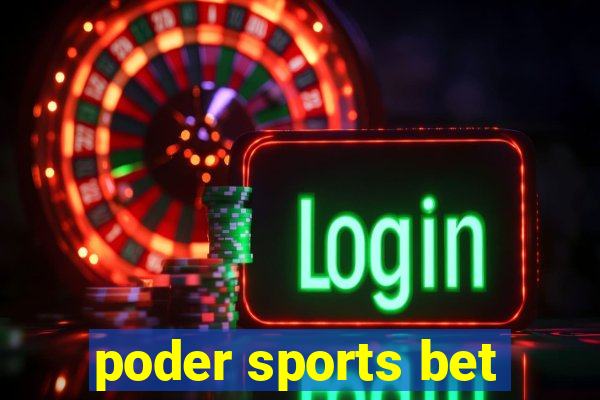 poder sports bet