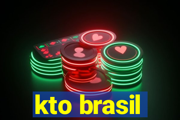 kto brasil