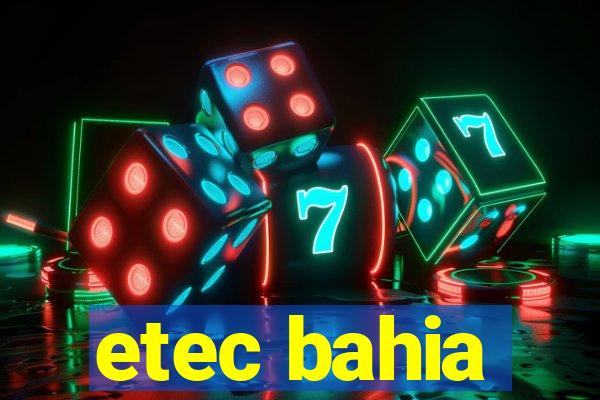 etec bahia