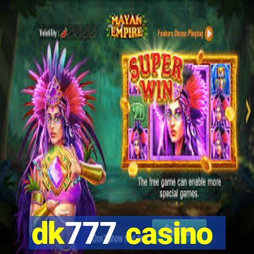 dk777 casino