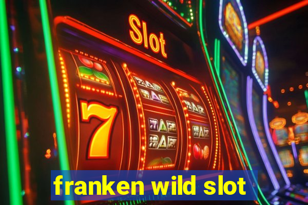 franken wild slot