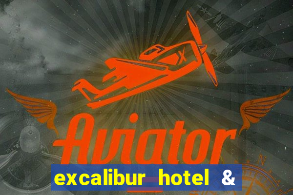 excalibur hotel & casino booking