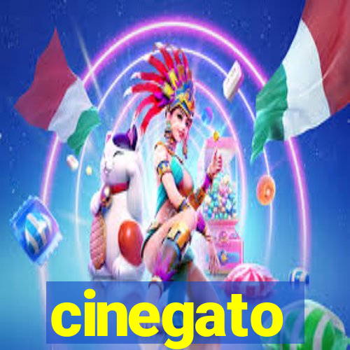 cinegato