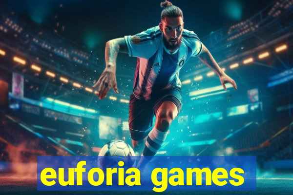 euforia games