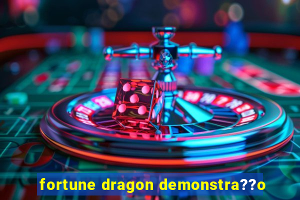 fortune dragon demonstra??o