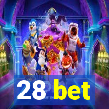 28 bet