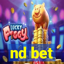 nd bet