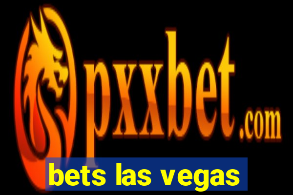 bets las vegas