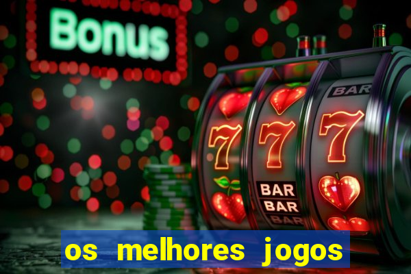 os melhores jogos online para ganhar dinheiro