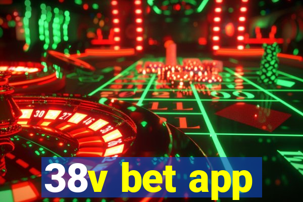 38v bet app