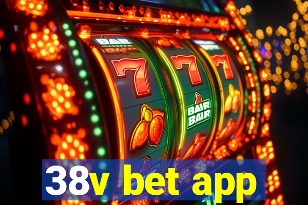 38v bet app