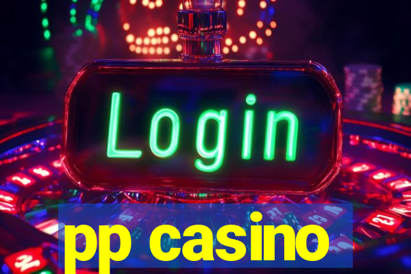 pp casino