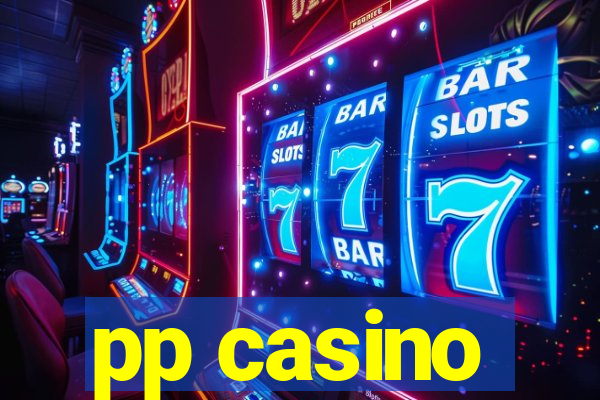 pp casino