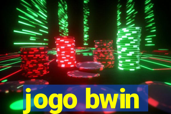 jogo bwin