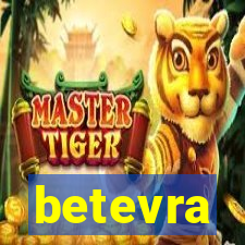 betevra