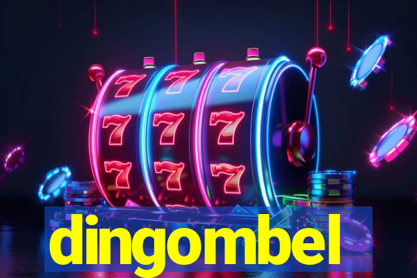 dingombel