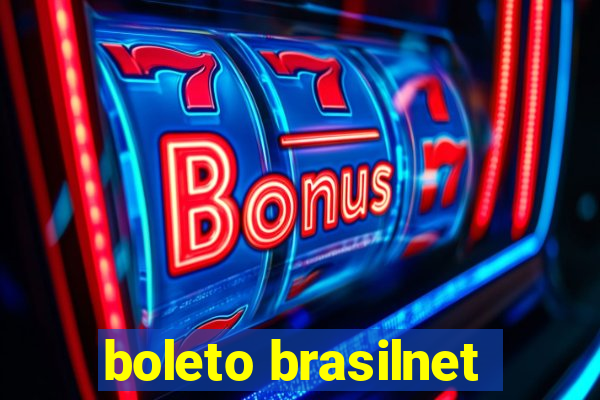 boleto brasilnet