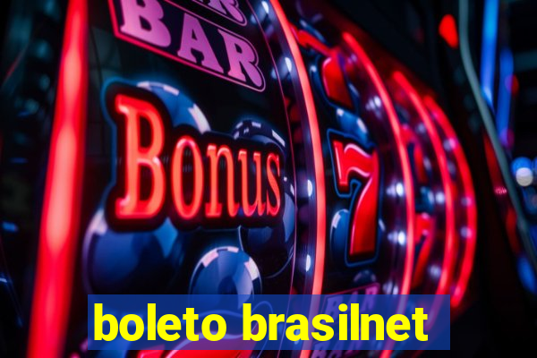 boleto brasilnet