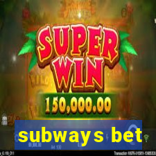 subways bet