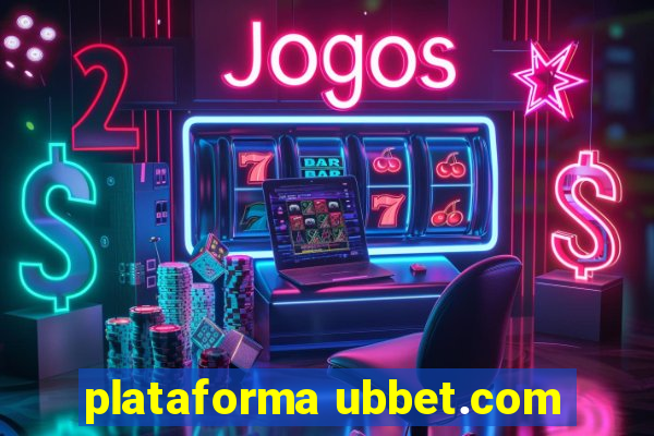 plataforma ubbet.com