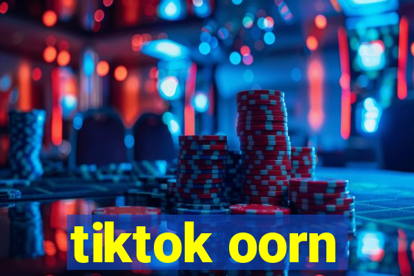 tiktok oorn