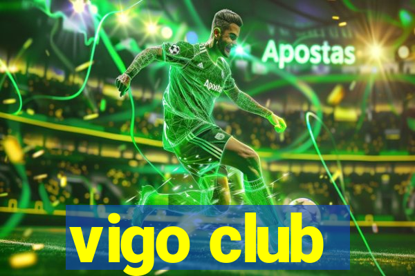 vigo club