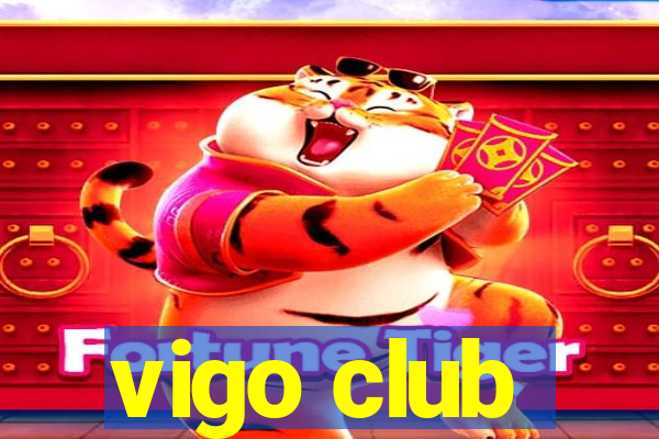 vigo club