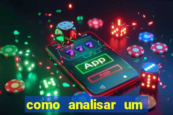 como analisar um jogo de futebol para apostar