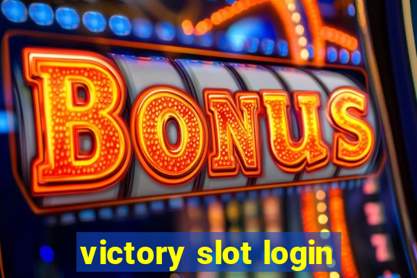 victory slot login