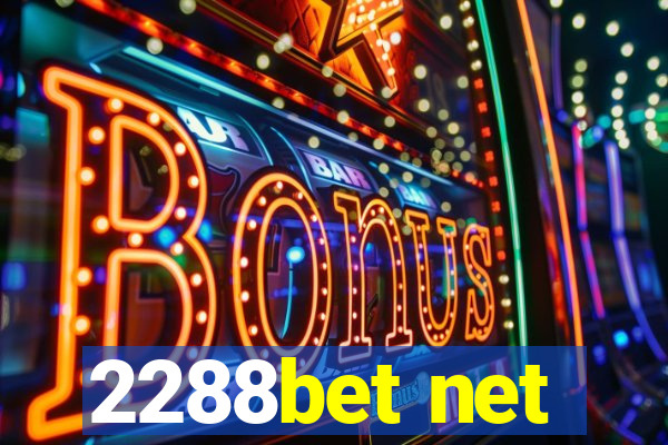 2288bet net