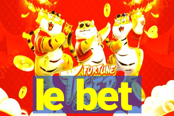 le bet