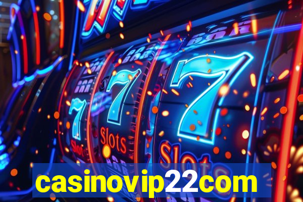 casinovip22com