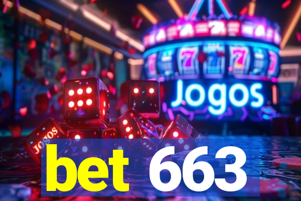 bet 663