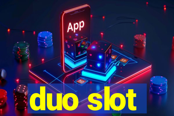 duo slot